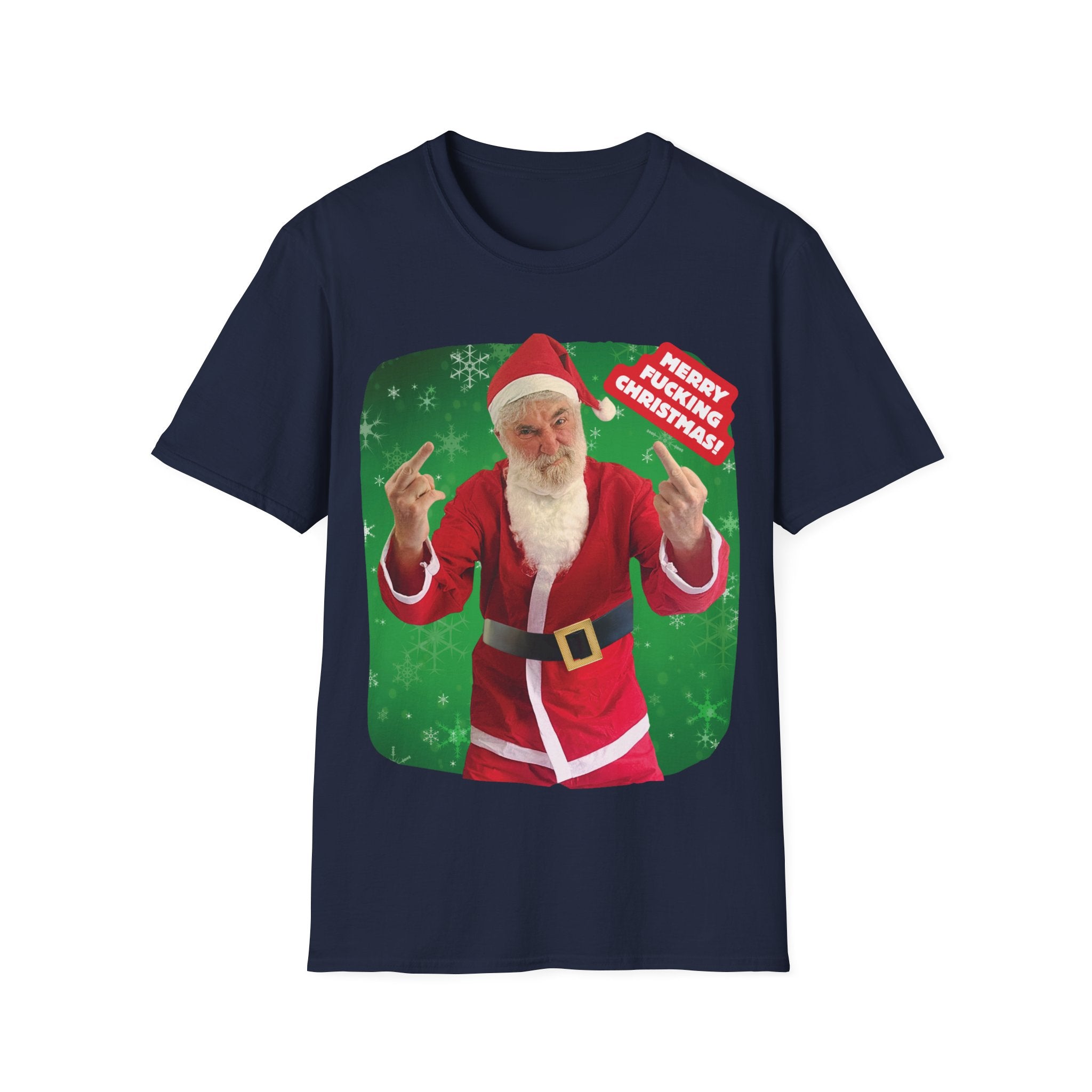Merry F****** Christmas! T-Shirt