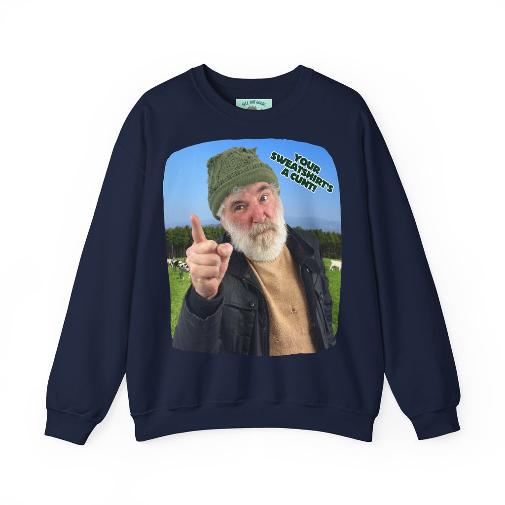 Your Sweatshirt’s A C...! Unisex Crewneck Sweatshirt