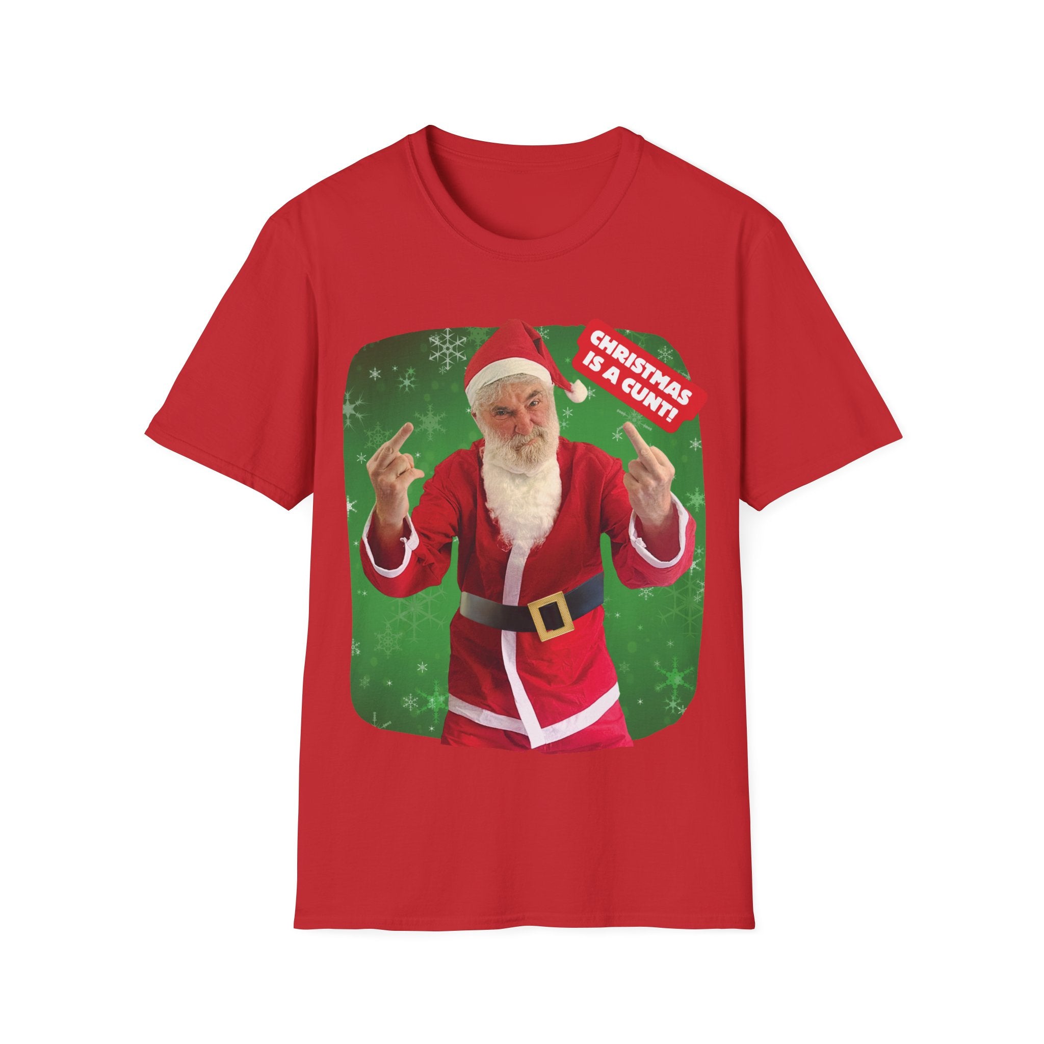 Christmas Is A C...! T-Shirt