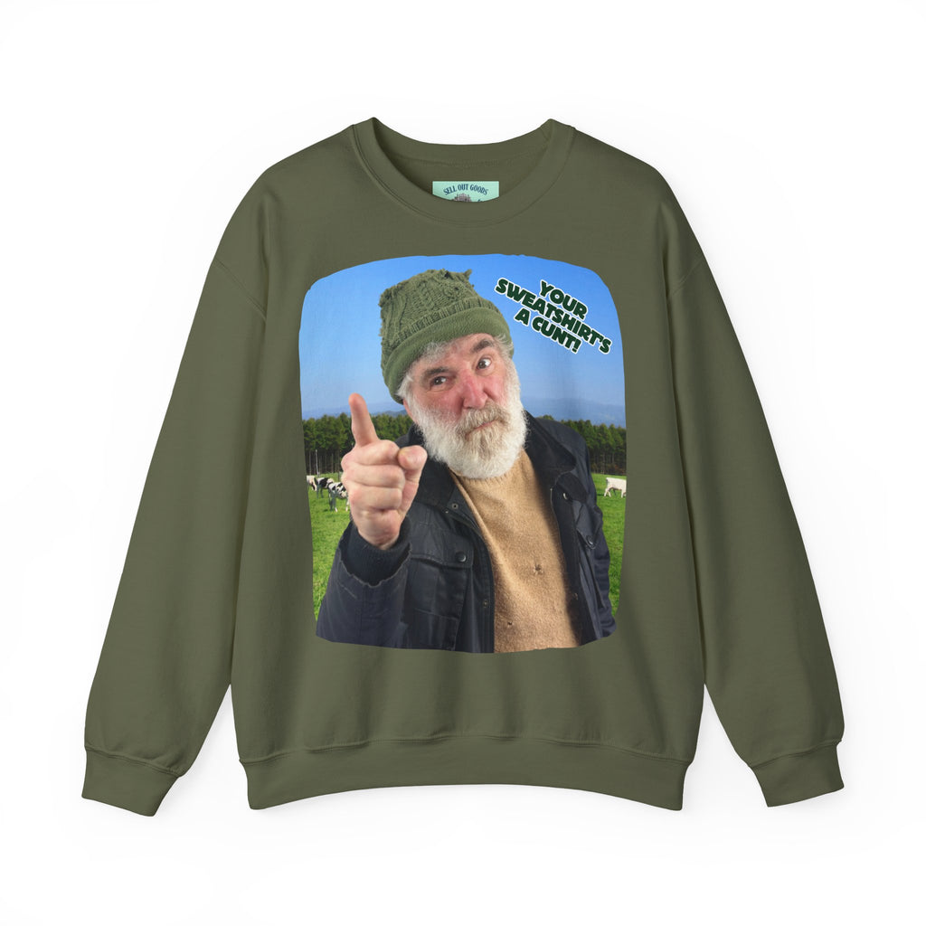 Your Sweatshirt’s A C...! Unisex Crewneck Sweatshirt