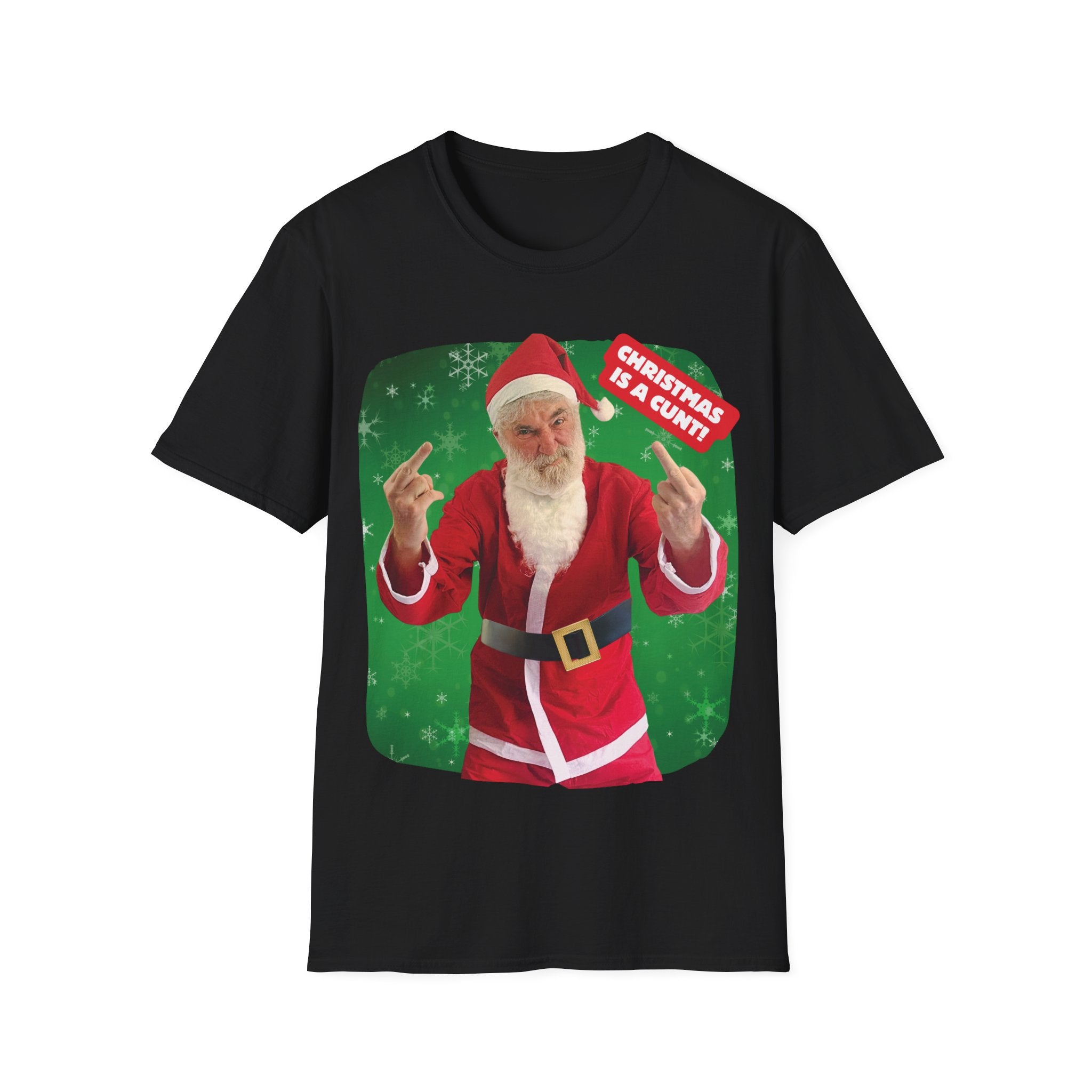 Christmas Is A C...! T-Shirt