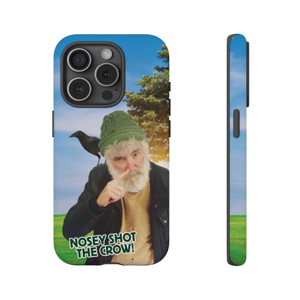 Nosey Shot The Crow! Tough Phone Case (iPhone)