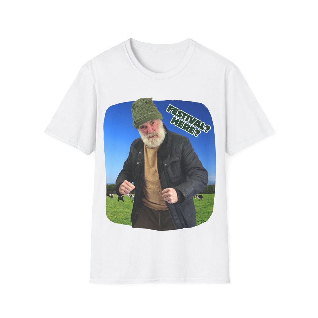 Festival? Here? T-Shirt