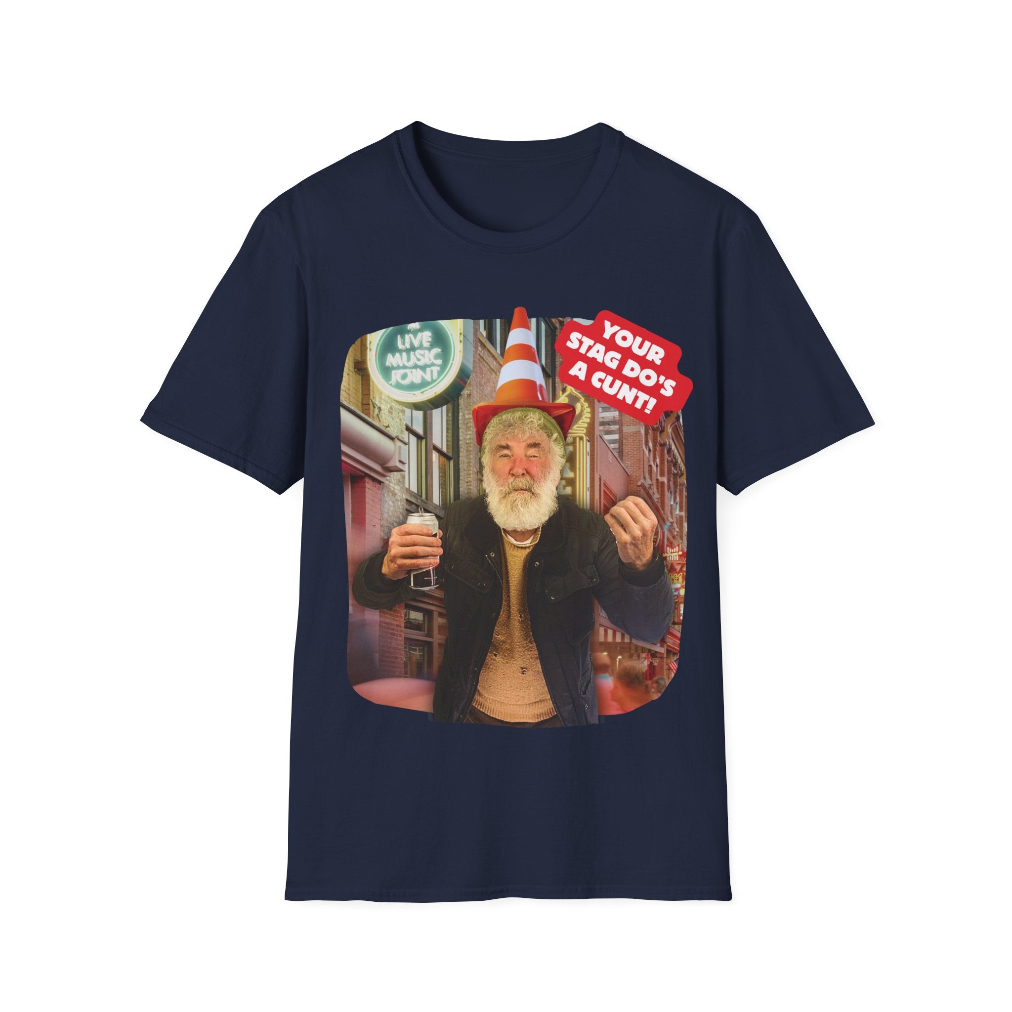 Your Stag Do’s A C...! T-Shirt