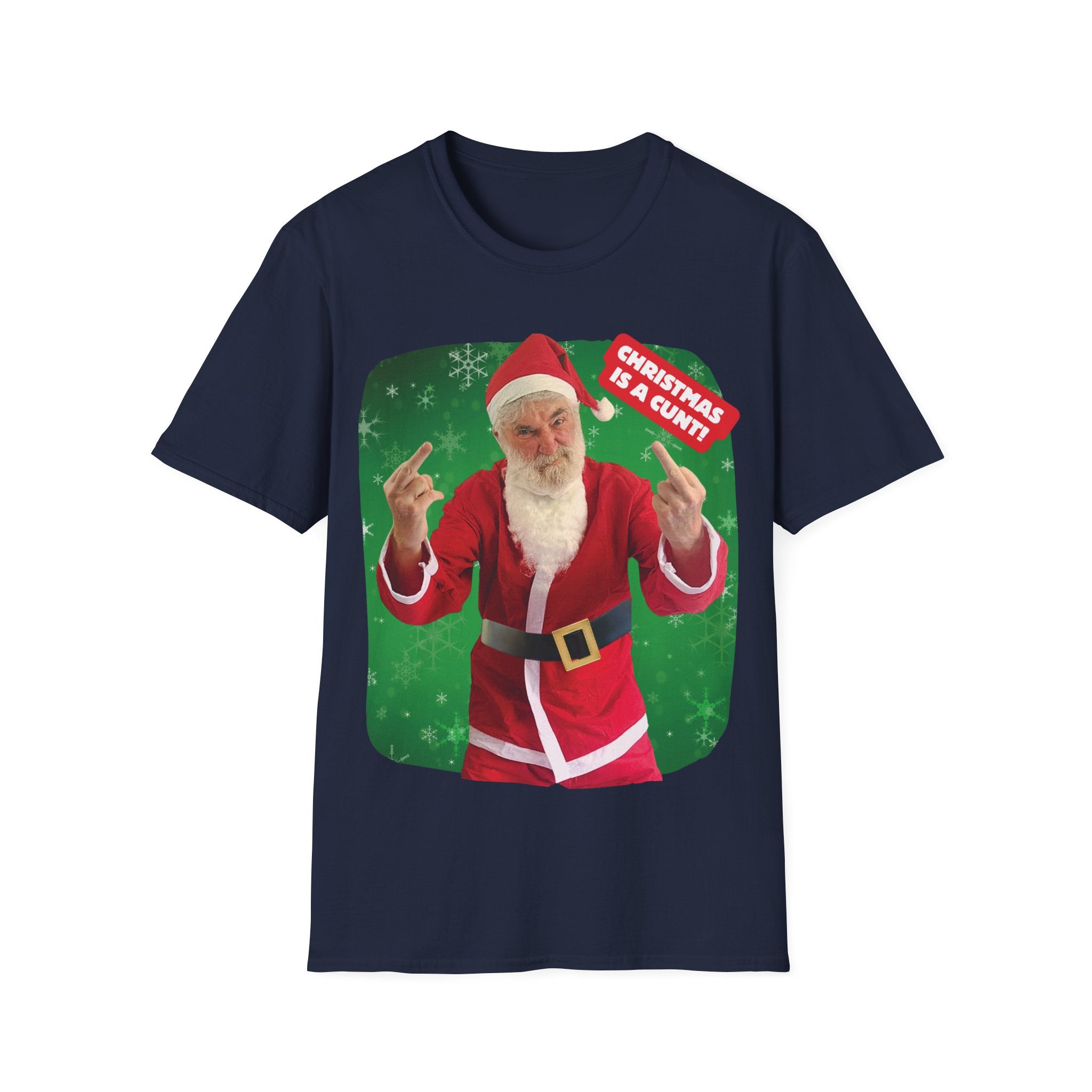 Christmas Is A C...! T-Shirt