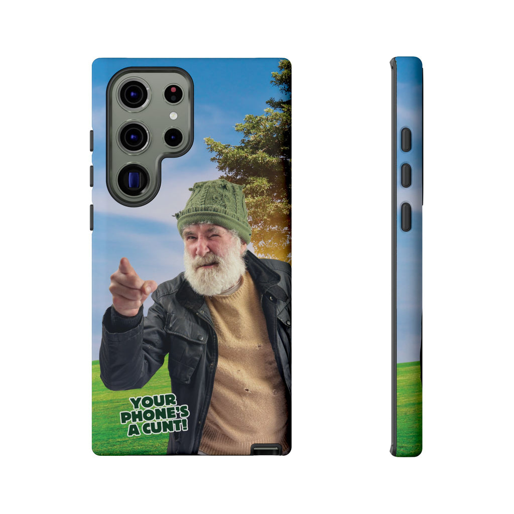 Your Phone’s A C...! Tough Phone Case (Samsung Galaxy)