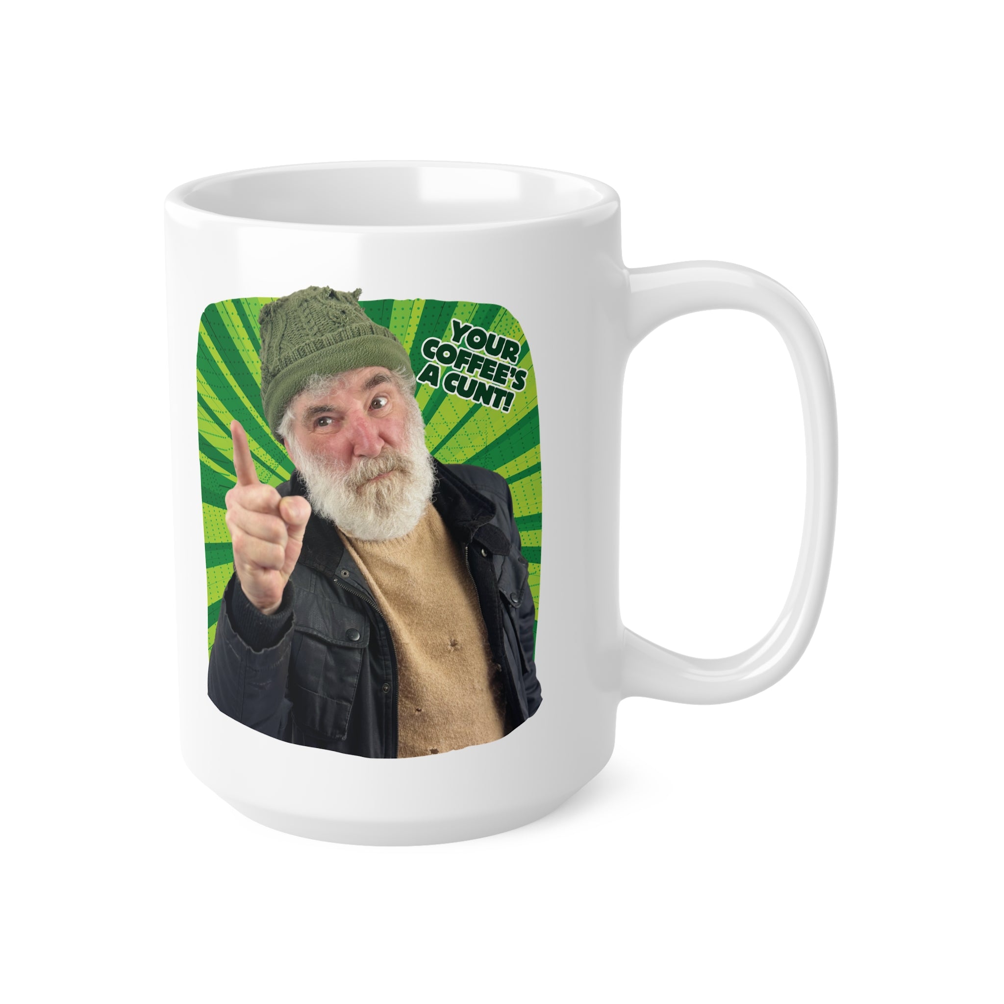 Your Coffee’s A C...! Ceramic Mug